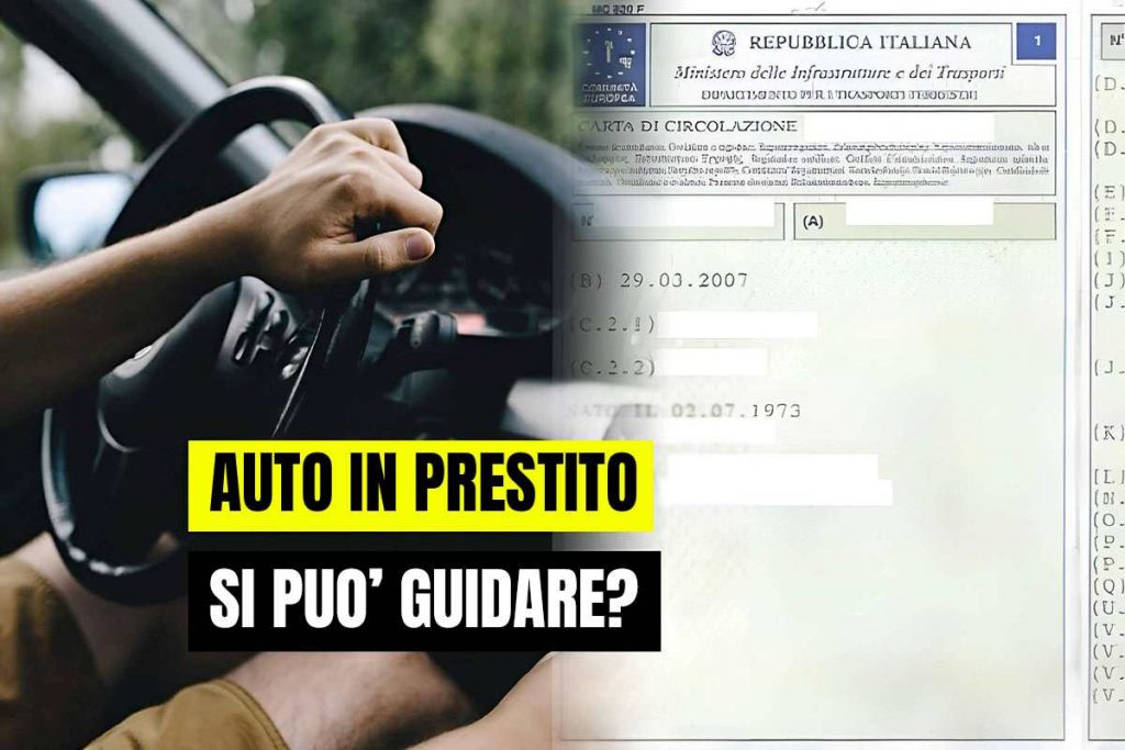 Auto Intestata Ad Un Parente Posso Guidarla Occhio A Cosa Dice La